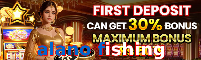 Alano Fishing